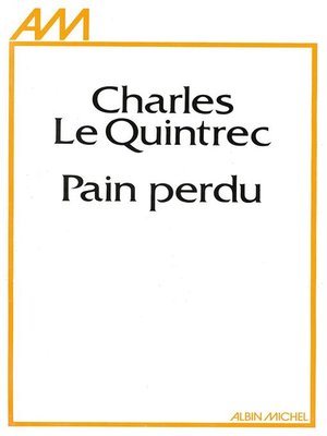 cover image of Pain perdu